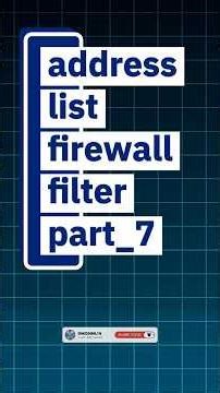 Address List Firewall Filter Part 7