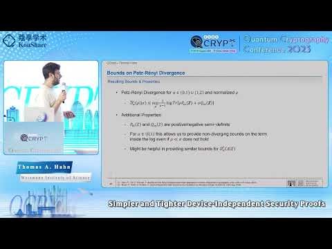 [QCrypt2025] Thomas Hahn: Simpler and Tighter Device-Independent Security Proofs