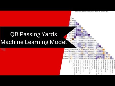 NFL Machine Learning - QB Passing Yards Regression Model (Part 1)