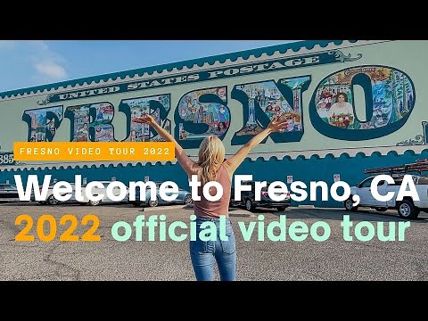 Welcome to Fresno, California - Official Fresno video tour 2022