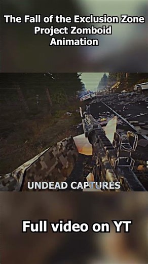 The Fall of the Exclusion Zone | Project Zomboid Build 42 Lore Story