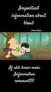 Important information about blood .