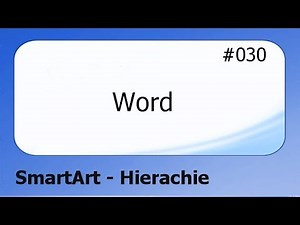Word #030 SmartArt - Hierarchie [deutsch]