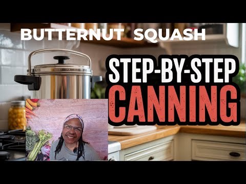 It is so much BETTER done this way! Pressure Canning Butternut Squash!