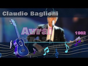 Claudio Baglioni, Avrai - Karaoke