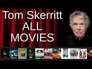 ALL Tom Skerritt Movies Ranked by Score (Critics + Fans)
