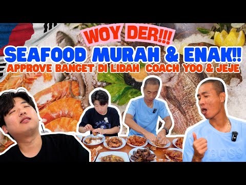 [WOY DER! Eps.8] | RESTO SEAFOOD ENAK DI JAKARTA!! COACH YOO DAN JEJE SAMPE MAU BALIK LAGI!