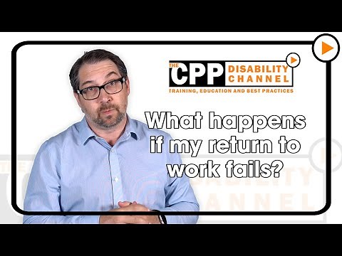 CPP disability | What happens if my return to work fails?
