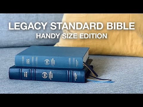 Legacy Standard Bible, Handy Size Edition from John MacArthur and Steadfast Bibles
