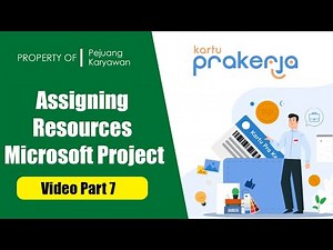 PART 7 Assigning Resources Microsoft Project | tutorial microsoft project bahasa indonesia