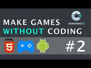Introduction To Using The Engine In Hindi - Make Games Without Coding Using Construct 3 | Part 2