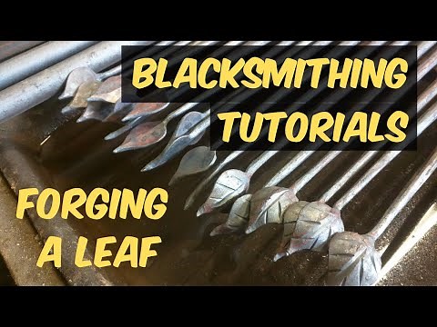 Blacksmithing Tutorial - Forging a Leaf
