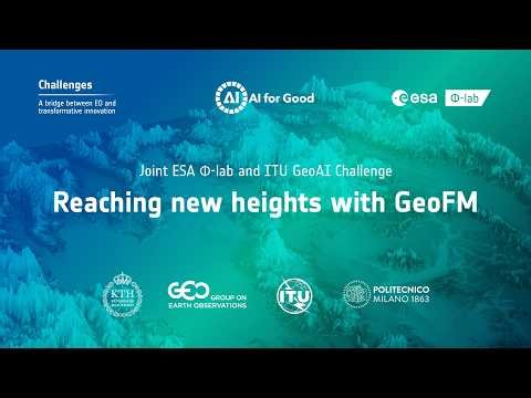 Introducing the "Reaching new Heights with GeoFM" Challenge