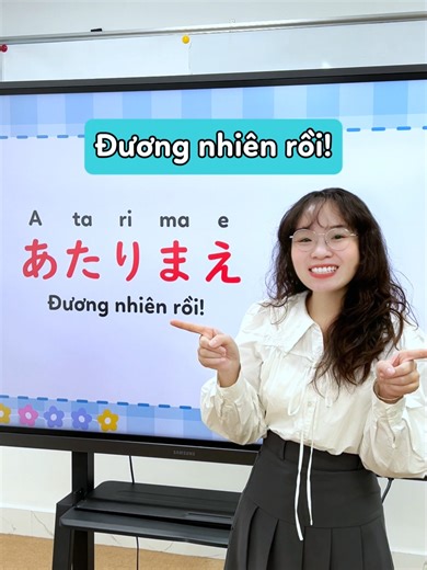 "Đương nhiên rồi" đâu chỉ có mỗi "mochiron", có từ này cũng hay cực nè...