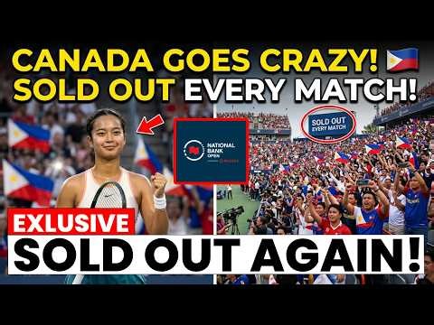 Alex Eala Fever Explodes Across Canada! 🇵🇭🔥 Every Match Sold Out as The Phenomenon Takes Over!