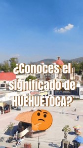 ¿Conoces el significado de Huehuetoca?👀 . . #huehuetoca #turismo #edomex #historia | Meximaniacos