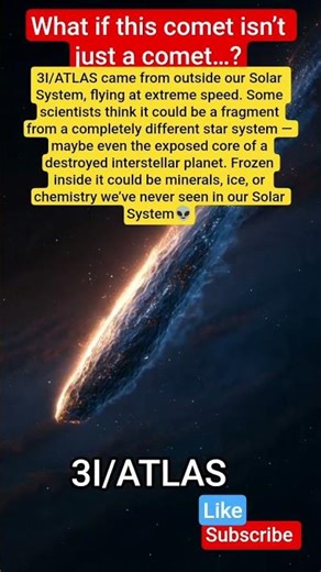 What if this comet isn’t just a comet…? #3IATLAS #InterstellarComet #SpaceMystery #AstronomyShorts