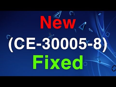 PS4 (CE-30005-8) Error Code FIX
