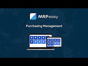 MRPeasy Demo - Purchasing Management for Manufacturers