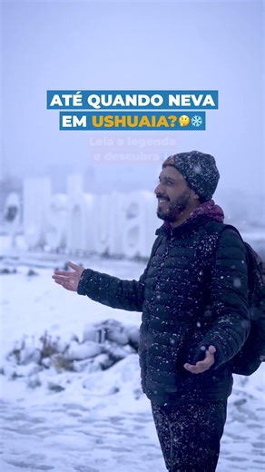 Você sabe até quando neva em Ushuaia? 🤔❄
