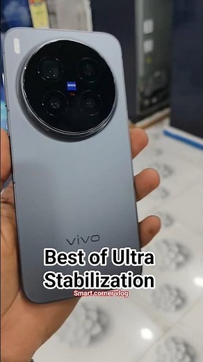 Best of Ultra Stabilization Vivo X300 Pro 5g 📸🔥💯#smartcornervlog#vivo#vivox300pro#videostabilization