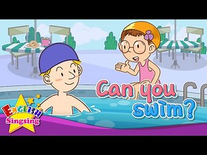 [Can] Can you swim - Exciting song - Sing along - Videos For Kids