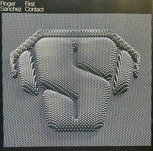 Roger Sanchez - First Contact
