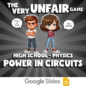 Power in Circuits VERY UNFAIR GAME - No Prep Physics Science Review Activity