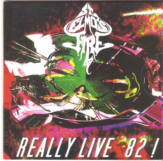 St. Elmo's Fire - Really Live '82