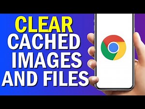 How To Clear Cached images And Files On Your Google Chrome Browser App