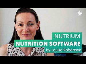 Nutrium nutrition software demonstration by Louise Robertson
