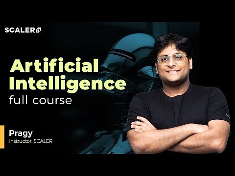 Artificial Intelligence Complete Course for Beginners | AI Research Papers | NLP | ANN | SCALER