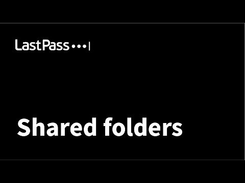 LastPass | Shared Password Folders