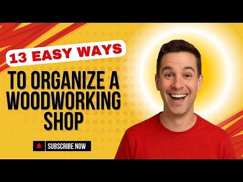 Small Workshop Organization || 13 Easy Ways to Organize a Woodworking Shop