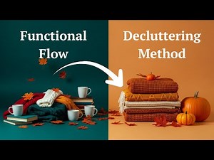 Functional Flow Decluttering Method | 6 Steps and Why? + 5 Key Principles