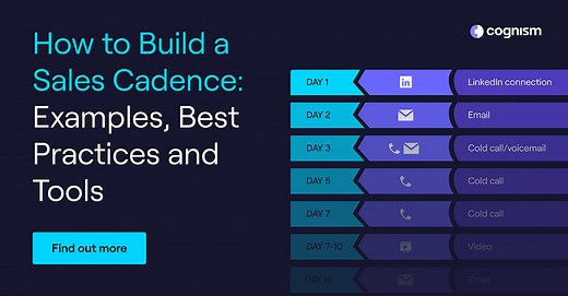 How to Build a Sales Cadence: Examples, Tips and Tools