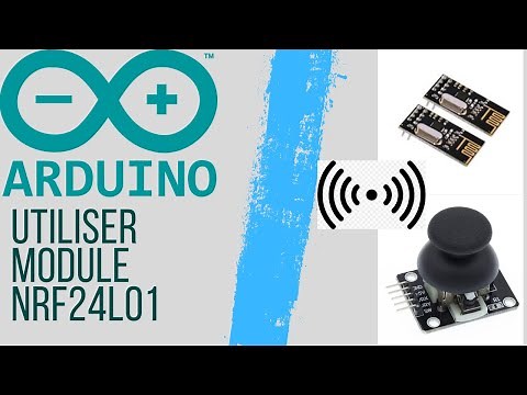 Communication sans fil avec les modules NRF24l01 | ARDUINO #29