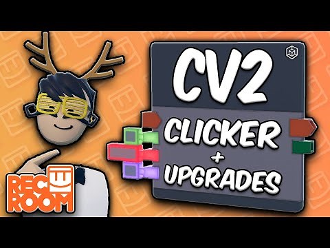 How To Make A Clicker +Upgrade In REC ROOM