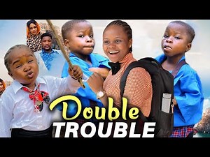 DOUBLE TROUBLE (EPI 1&2) - EBUBE OBIO| WAHALA TWINS | UCHE TREASURE NEW GLAMOUR NIG. 2024 MOVIE