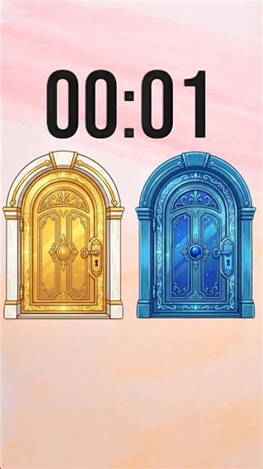 5 SECONDS to choose your destiny... ⌛🚪