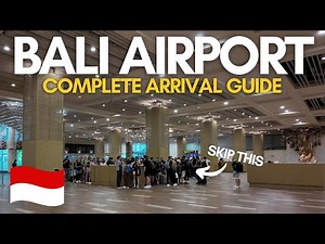 Bali Airport Arrival Guide 2026 - How to Get Through Immigration, Visa and Transport