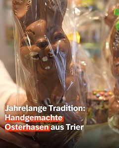 In der Konditorei Raab in Trier hat es eine große Tradition. Die Schoko-Osterhasen werden zu jedem Osterfest von Hand gegossen und verziert. | SWR