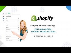 How to Create Shopify Theme Settings Schema | Shopify Theme Setting Development | JSON
