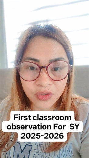 325 reactions · 33 shares | First Classroom observation 2025-2026 using DepEd memo 89s2025 #teachers #DepEdPhilippines @highlight | Ivie Real Requina | Facebook