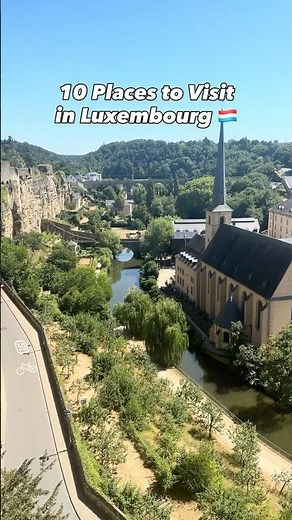 🇱🇺 10 Places You MUST Visit in Luxembourg | One-Day Travel Guide
