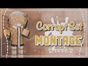 MM2 CORRUPT SET MONTAGE