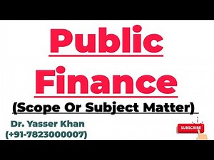 Public Finance | Scope Of Public Finance | Subject Matter Of Public Finance | Economics | UPSC CUET