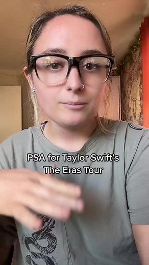 PSA for Taylor Swift’s The Eras Tour