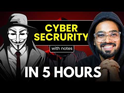 Cybersecurity Complete Course in One Video | Semester exams | Last Moment Engineers