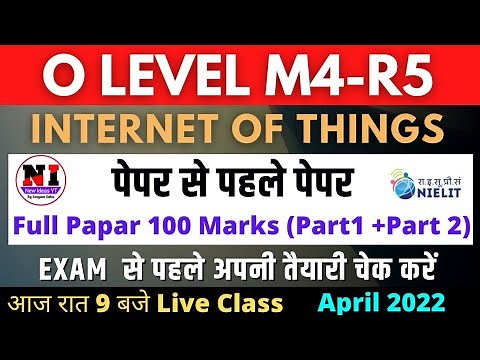 O Level IoT Full Practice Set | o level M4 R5 Model question paper April 2022